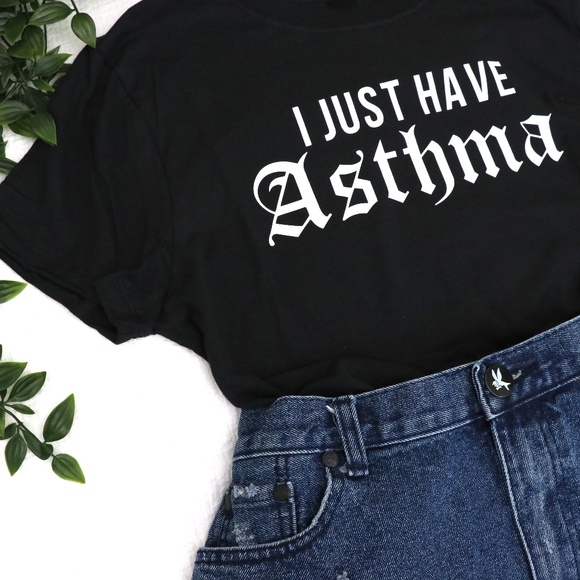 *LAST ONE* (SMALL) 'I Just Have Asthma' Tee - Picture 2 of 3